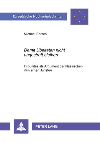 «Damit Übeltaten nicht ungestraft bleiben»