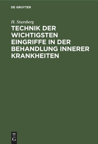Technik der wichtigsten Eingriffe in der Behandlung innerer Krankheiten