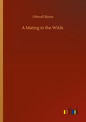 A Mating in the Wilds