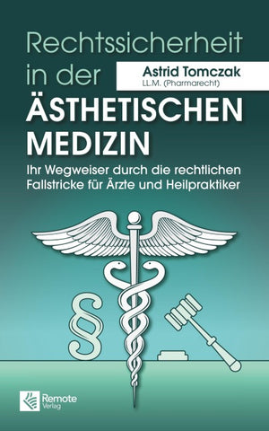 Rechtssicherheit in der ästhetischen Medizin