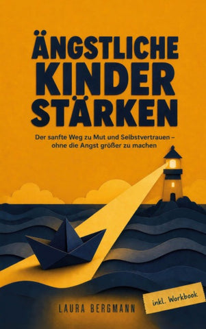 Ängstliche Kinder stärken