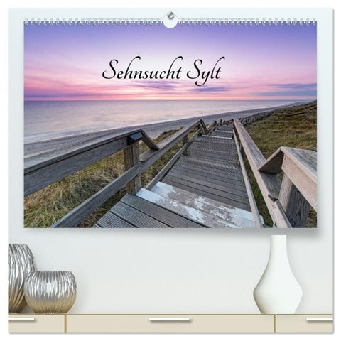 Sehnsucht Sylt (hochwertiger Premium Wandkalender 2027 DIN A2 quer), Kunstdruck in Hochglanz