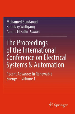 The Proceedings of the International Conference on Electrical Systems & Automation