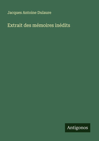 Extrait des mémoires inédits