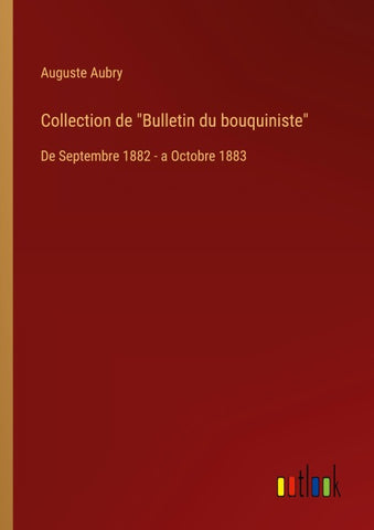 Collection de "Bulletin du bouquiniste"
