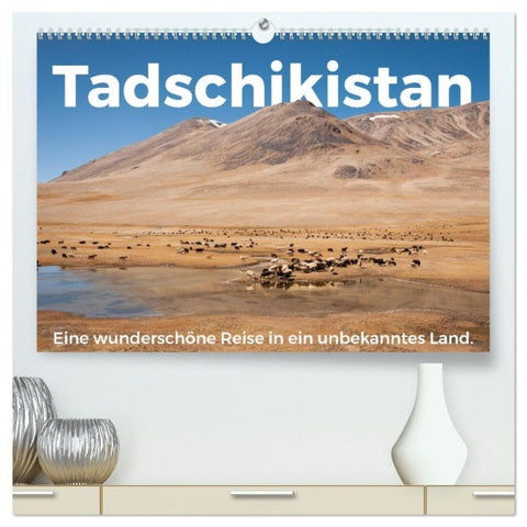 Tadschikistan - Eine wunderschöne Reise in ein unbekanntes Land. (hochwertiger Premium Wandkalender 2027 DIN A2 quer), Kunstdruck in Hochglanz