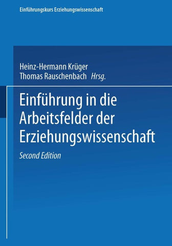 Einführung in die Arbeitsfelder der Erziehungswissenschaft