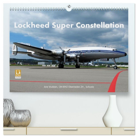 Lockheed Super Constellation HB-RSC (hochwertiger Premium Wandkalender 2026 DIN A2 quer), Kunstdruck in Hochglanz