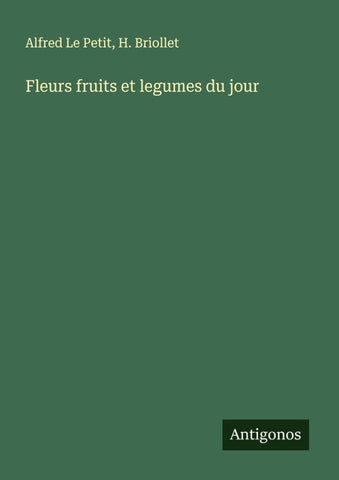 Fleurs fruits et legumes du jour