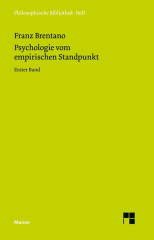 Psychologie vom empirischen Standpunkt. Erster Band