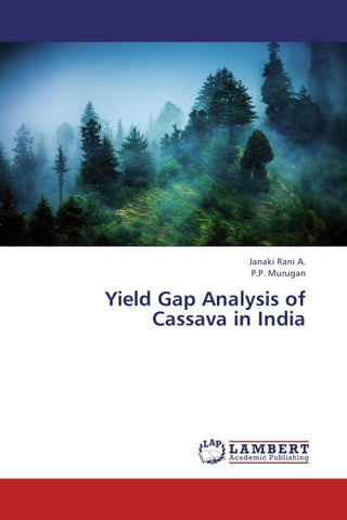 Yield Gap Analysis of Cassava in India