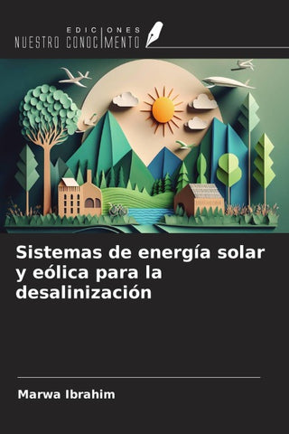 Sistemas de energía solar y eólica para la desalinización