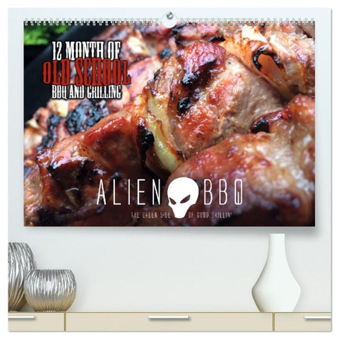 ALIEN-BBQ 2026 (hochwertiger Premium Wandkalender 2026 DIN A2 quer), Kunstdruck in Hochglanz