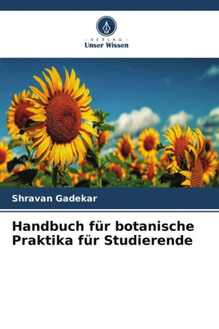 Handbuch für botanische Praktika für Studierende