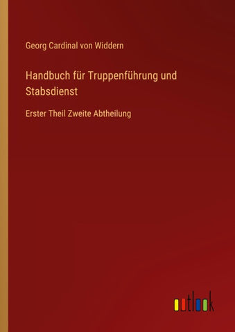 Handbuch für Truppenführung und Stabsdienst