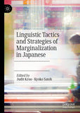 Linguistic Tactics and Strategies of Marginalization in Japanese