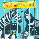 Bloß nicht öffnen