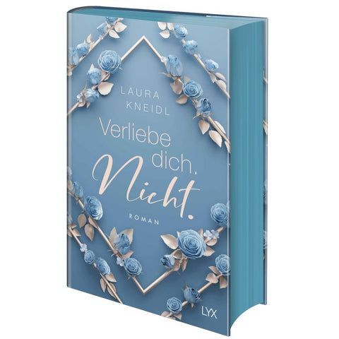 Verliebe dich. Nicht.