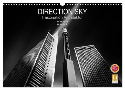 Direction Sky - Faszination Architektur 2027 (Wandkalender 2027 DIN A3 quer), CALVENDO Monatskalender
