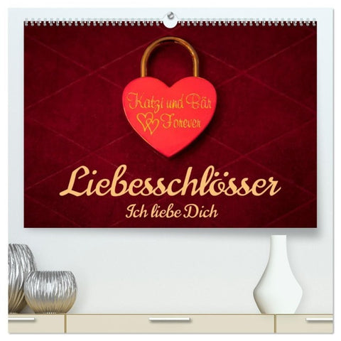 Liebesschlösser, Ich liebe Dich (hochwertiger Premium Wandkalender 2027 DIN A2 quer), Kunstdruck in Hochglanz