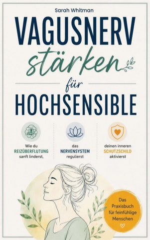 Vagusnerv stärken für Hochsensible