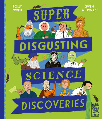 Super-Disgusting Science Discoveries