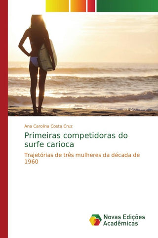 Primeiras competidoras do surfe carioca