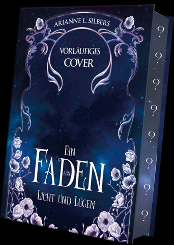 Ein Faden aus Licht und Lügen