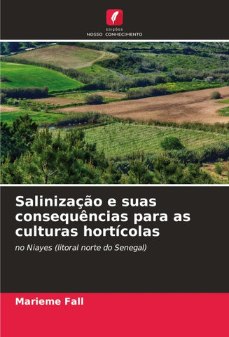 Salinização e suas consequências para as culturas hortícolas