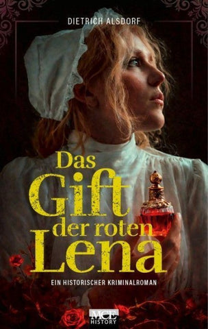 Das Gift der roten Lena