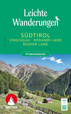 ROTHER Wanderbuch Leichte Wanderungen Südtirol - Vinschgau, Meraner und Bozner Land