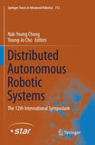 Distributed Autonomous Robotic Systems
