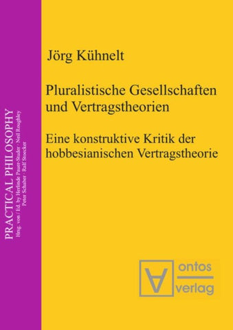 Pluralistische Gesellschaften und Vertragstheorien