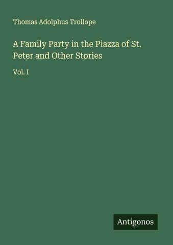 A Family Party in the Piazza of St. Peter and Other Stories