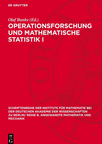 Operationsforschung und mathematische Statistik I