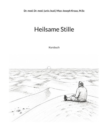 Heilsame Stille