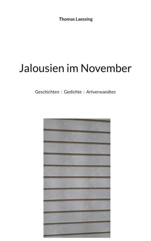 Jalousien im November
