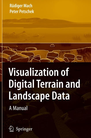 Visualization of Digital Terrain and Landscape Data