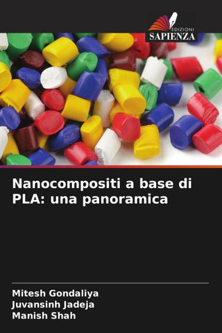 Nanocompositi a base di PLA: una panoramica