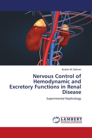Nervous Control of Hemodynamic and Excretory Functions in Renal Disease