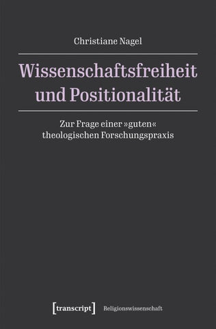 Wissenschaftsfreiheit und Positionalität