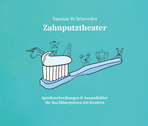 Zahnputztheater