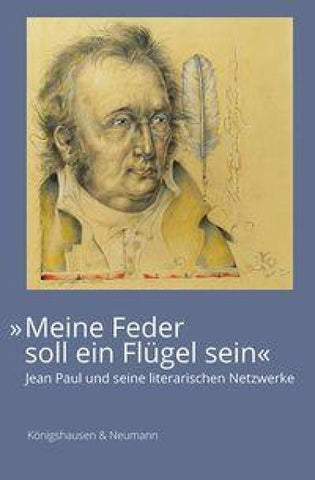 »Meine Feder soll ein Flügel sein«