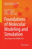 Foundations of Molecular Modeling and Simulation