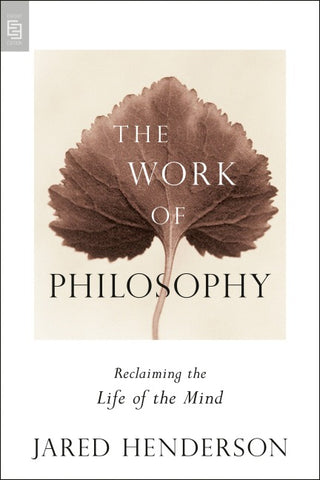 The Work of Philosophy