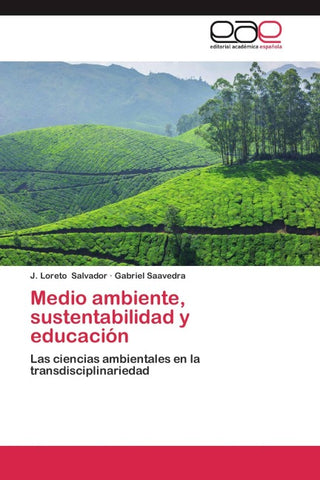 Medio ambiente, sustentabilidad y educación
