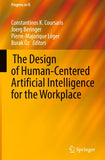 The Design of Human-Centered Artificial Intelligence for the Workplace