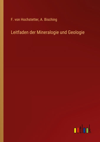 Leitfaden der Mineralogie und Geologie