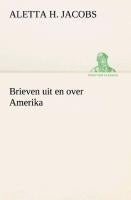 Brieven uit en over Amerika