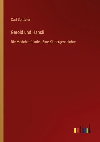 Gerold und Hansli